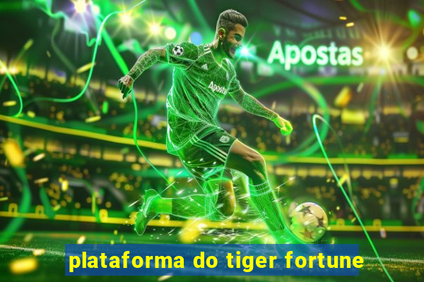 plataforma do tiger fortune