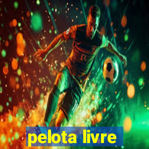 pelota livre