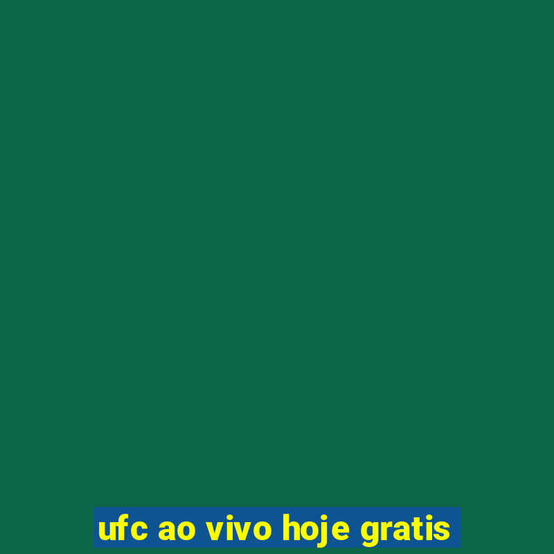 ufc ao vivo hoje gratis