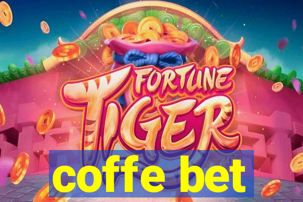 coffe bet