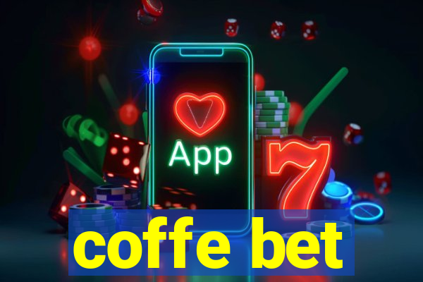 coffe bet