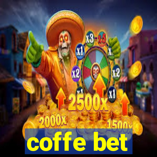 coffe bet