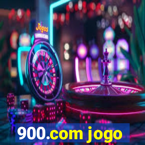 900.com jogo