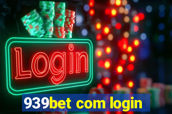 939bet com login