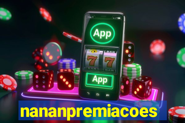 nananpremiacoes