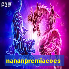 nananpremiacoes