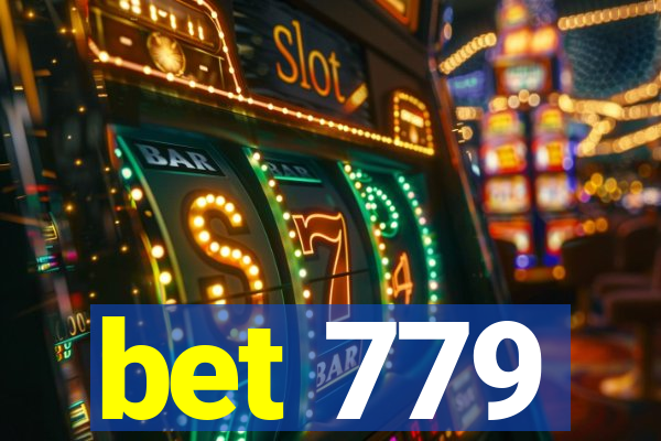 bet 779