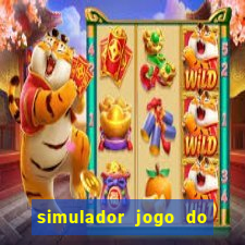 simulador jogo do fortune tiger