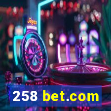 258 bet.com