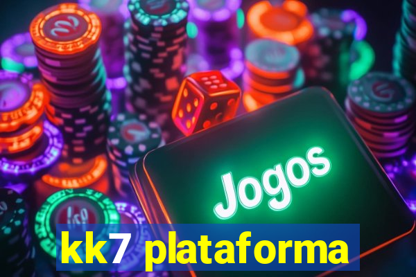 kk7 plataforma