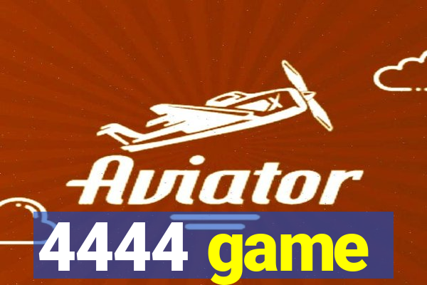 4444 game