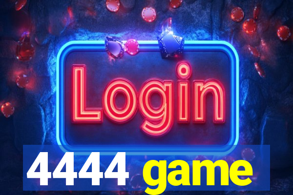 4444 game