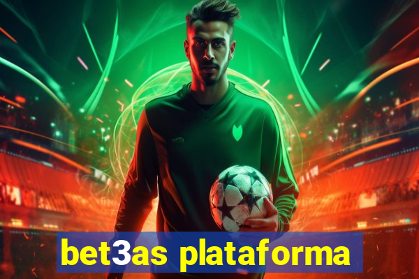 bet3as plataforma