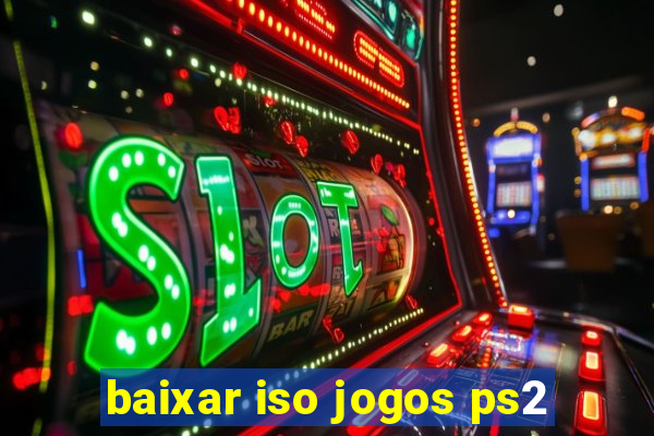 baixar iso jogos ps2