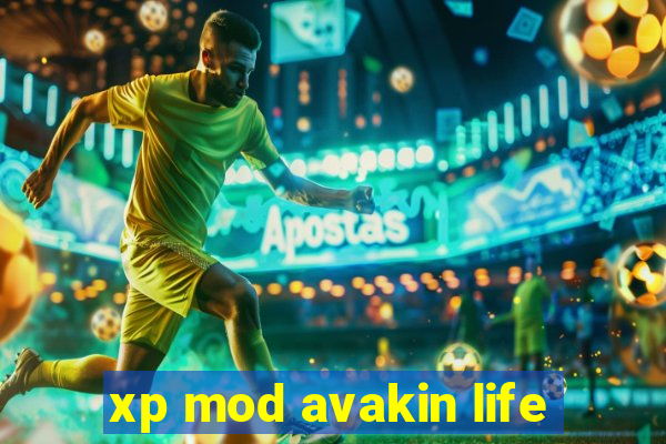 xp mod avakin life