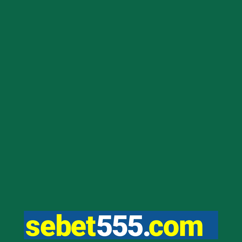 sebet555.com