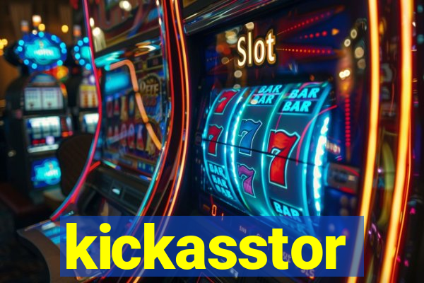 kickasstor