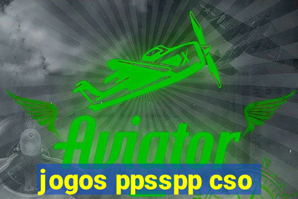 jogos ppsspp cso