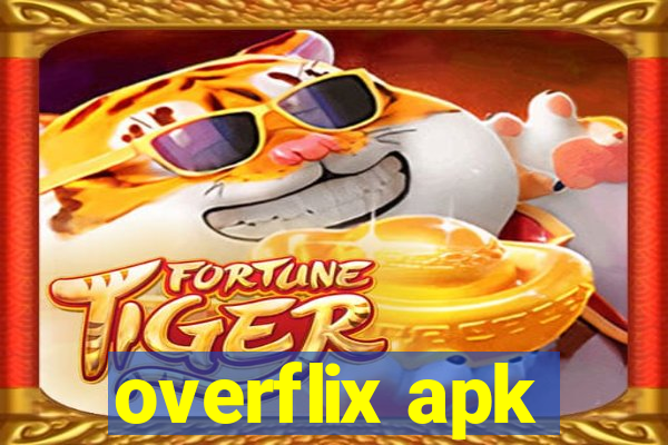 overflix apk