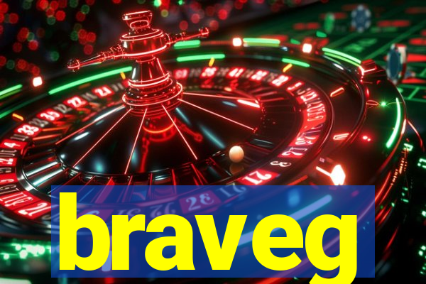 braveg