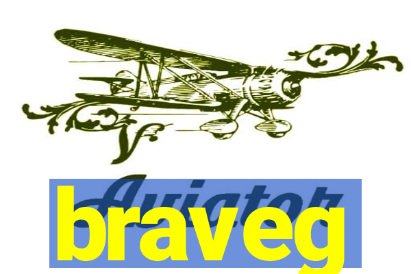 braveg