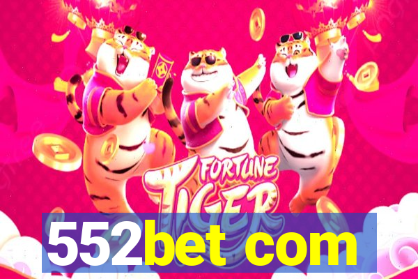 552bet com