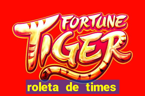 roleta de times (fifa 23)