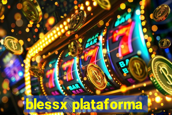 blessx plataforma