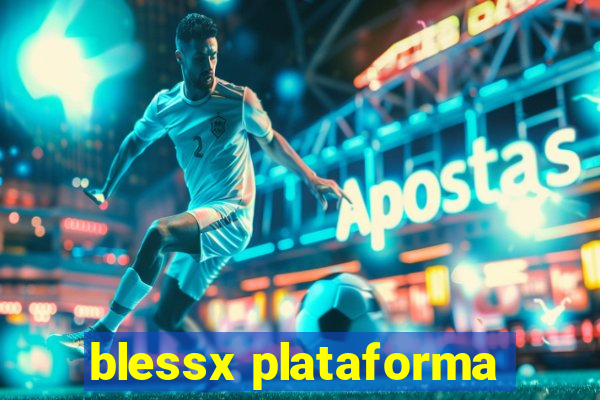 blessx plataforma