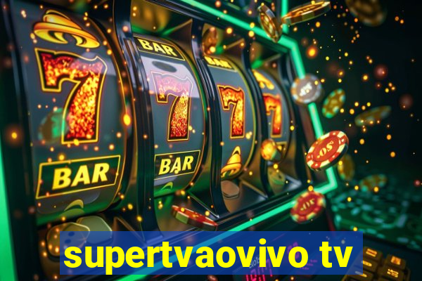 supertvaovivo tv