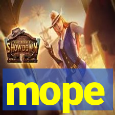 mope