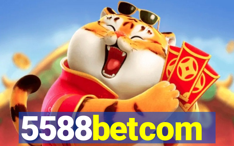 5588betcom