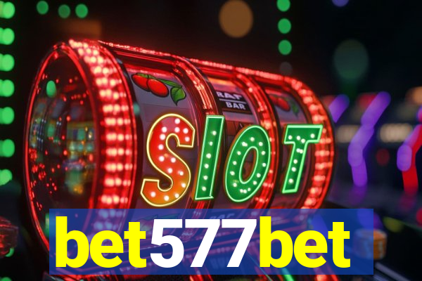 bet577bet