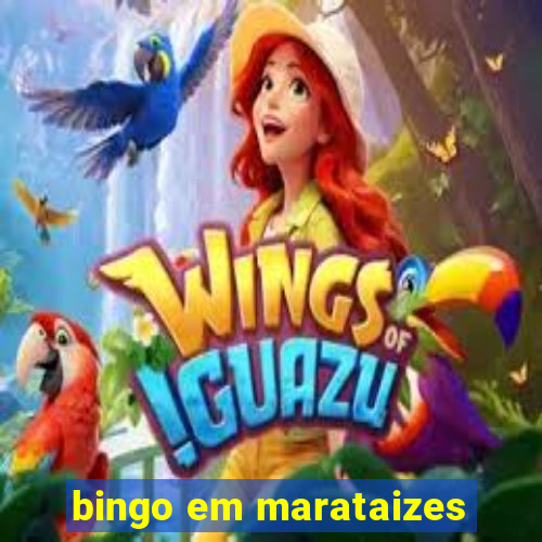 bingo em marataizes