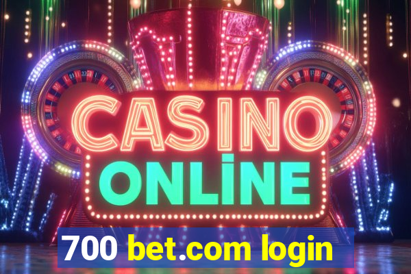 700 bet.com login