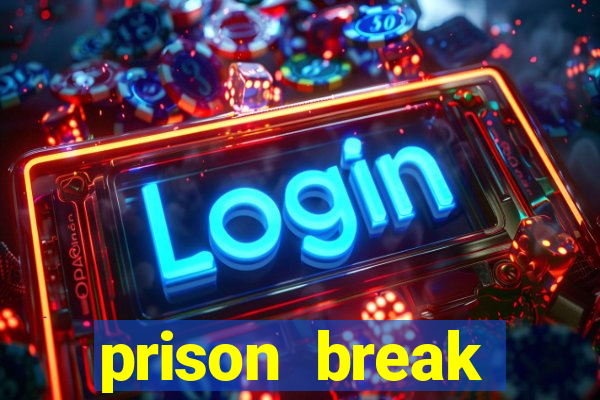 prison break completo online