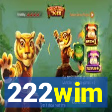 222wim