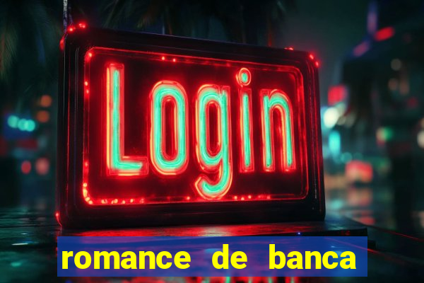 romance de banca digital 2021