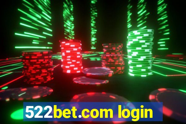 522bet.com login