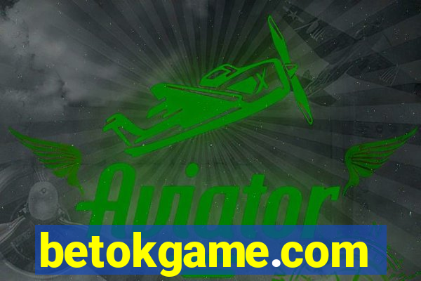 betokgame.com