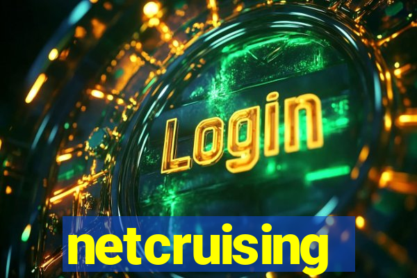 netcruising