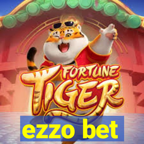 ezzo bet