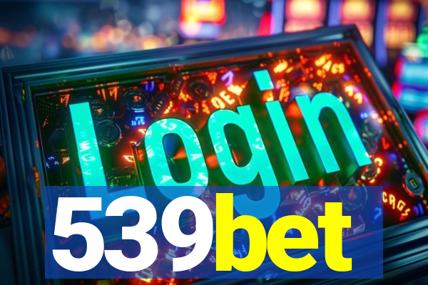 539bet