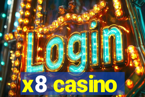 x8 casino