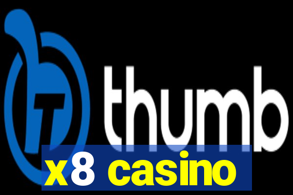 x8 casino