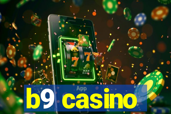 b9 casino