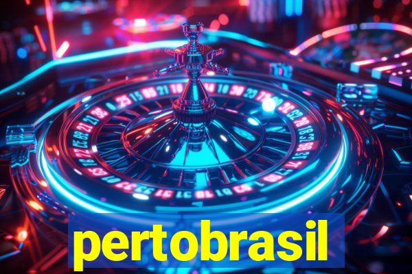 pertobrasil