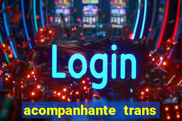 acompanhante trans santos sp