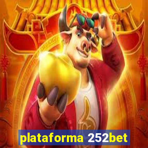 plataforma 252bet