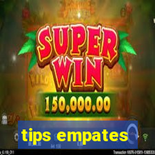 tips empates